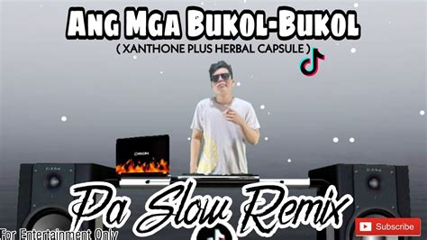 ang mga bukol bukol herbal capsule lyrics
